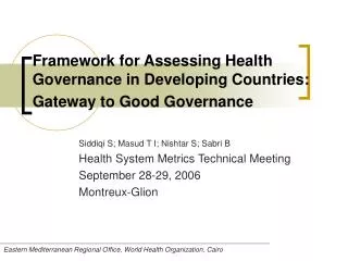 Framework for Assessing Health Governance in Developing Countries: Gateway to Good Governance