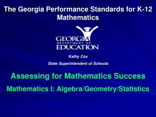 Assessing for Mathematics Success Mathematics I: Algebra/Geometry/Statistics