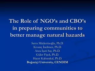 The Role of NGO’s and CBO’s in preparing communities to better manage natural hazards