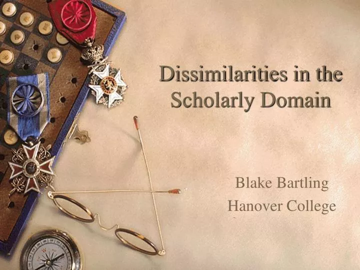 dissimilarities in the scholarly domain