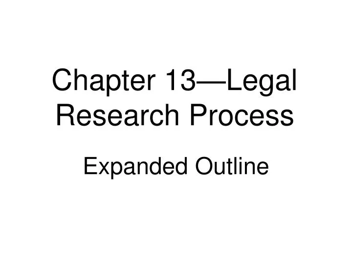 chapter 13 legal research process