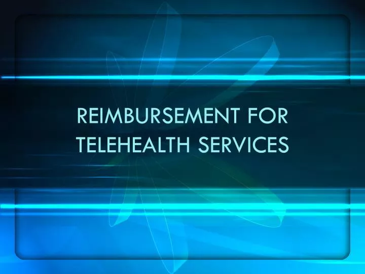reimbursement for telehealth services