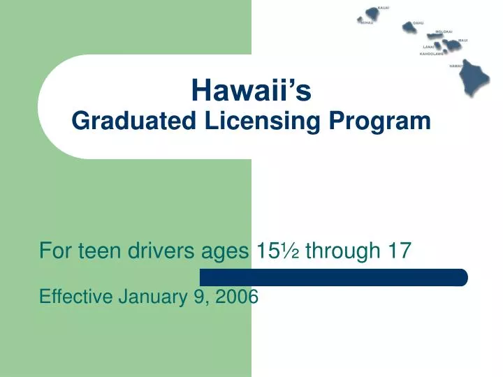 hawaii s graduated licensing program