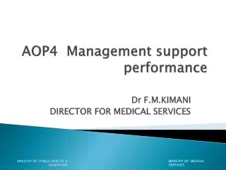 AOP4 Management support performance