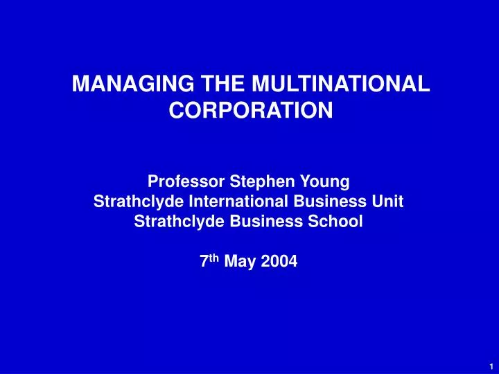 managing the multinational corporation
