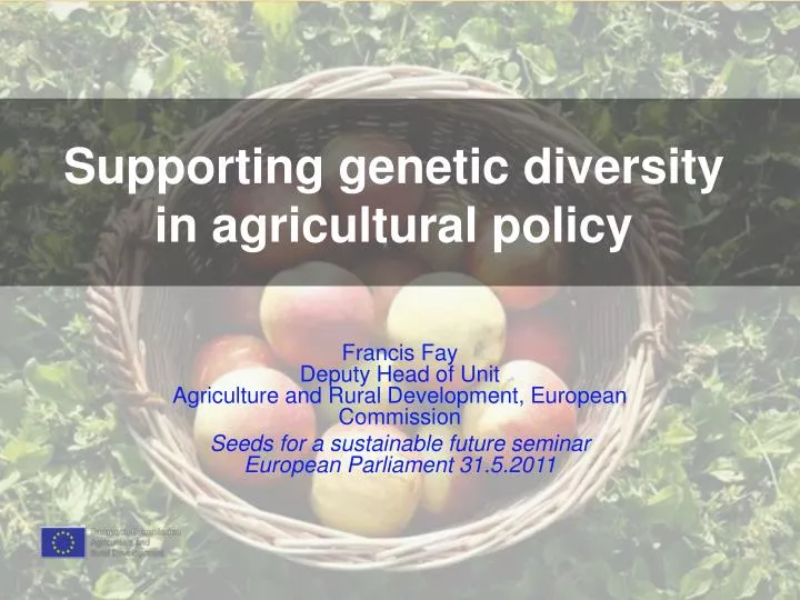 supporting genetic diversity in agricultural policy
