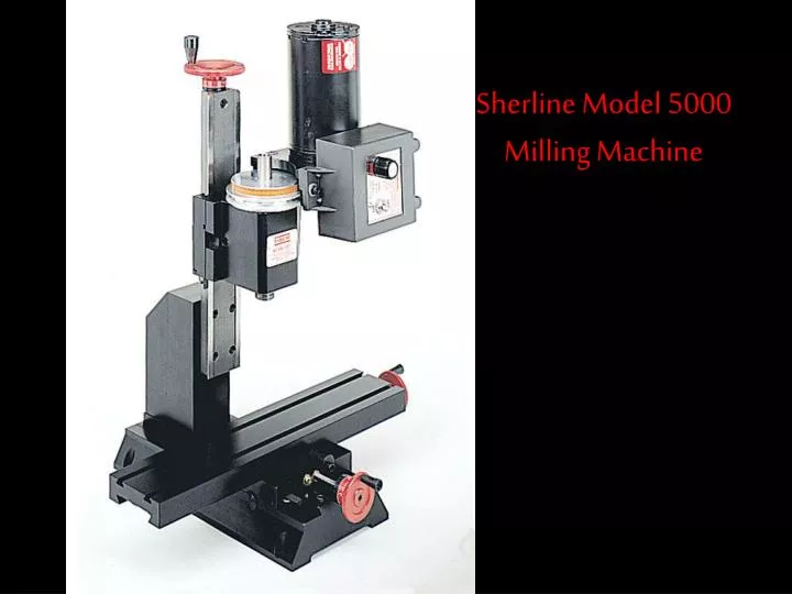 sherline model 5000 milling machine