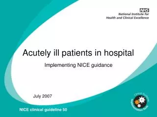 Acutely ill patients in hospital