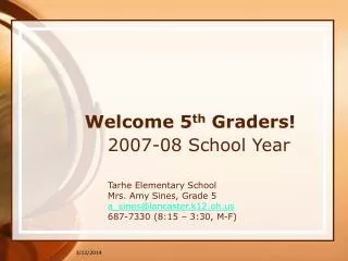 Welcome 5 th Graders!