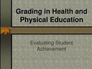 Grading in Health and Physical Education