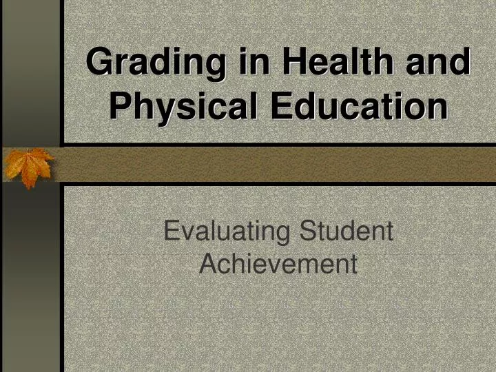 grading in health and physical education