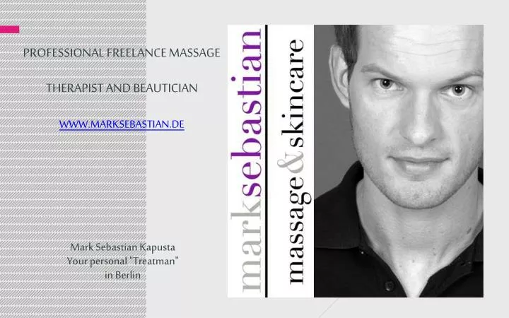 professional freelance massage therapist and beautician www marksebastian de