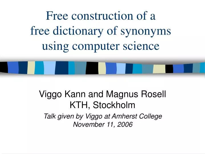 free construction of a free dictionary of synonyms using computer science