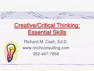 Creative/Critical Thinking: Essential Skills