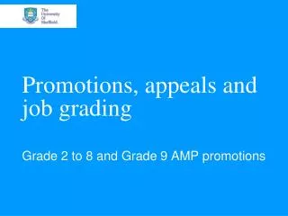 Promotions, appeals and job grading
