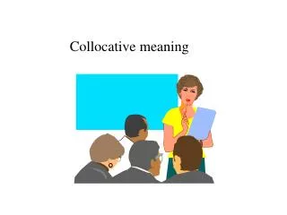 Collocative meaning