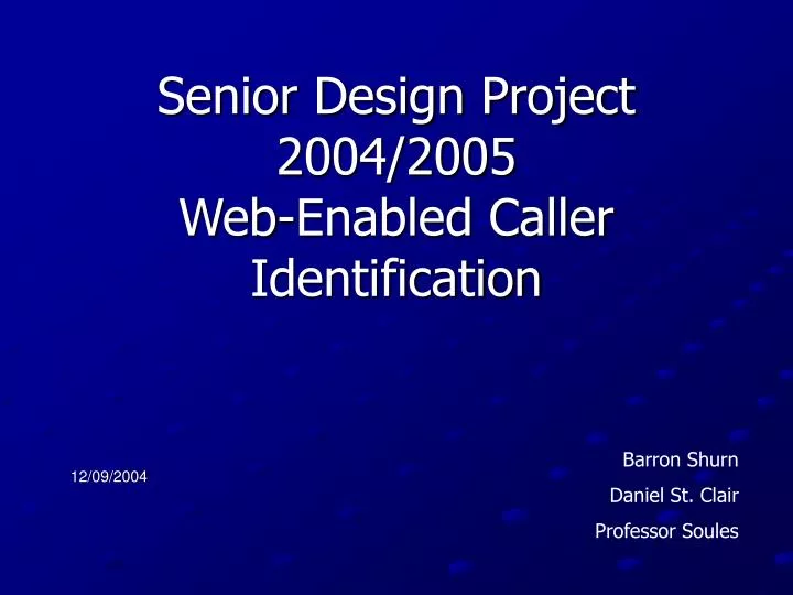 senior design project 2004 2005 web enabled caller identification