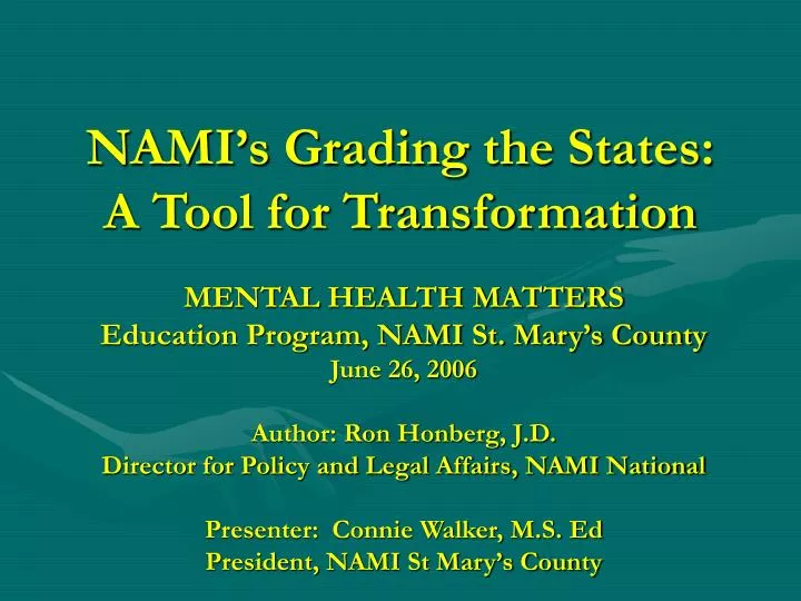 nami s grading the states a tool for transformation