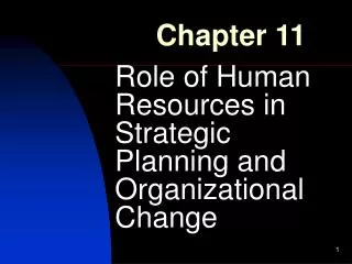 Role of Human Resources in Strategic Planning and Organizational Change
