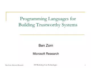 Programming Languages for Building Trustworthy Systems