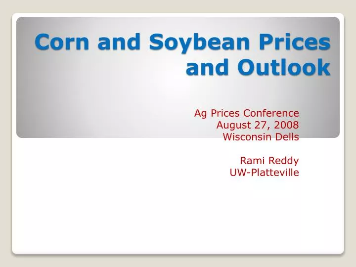 corn and soybean prices and outlook