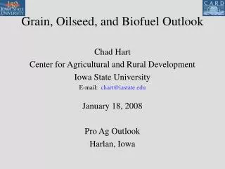 Grain, Oilseed, and Biofuel Outlook