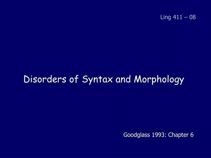 disorders of syntax and morphology