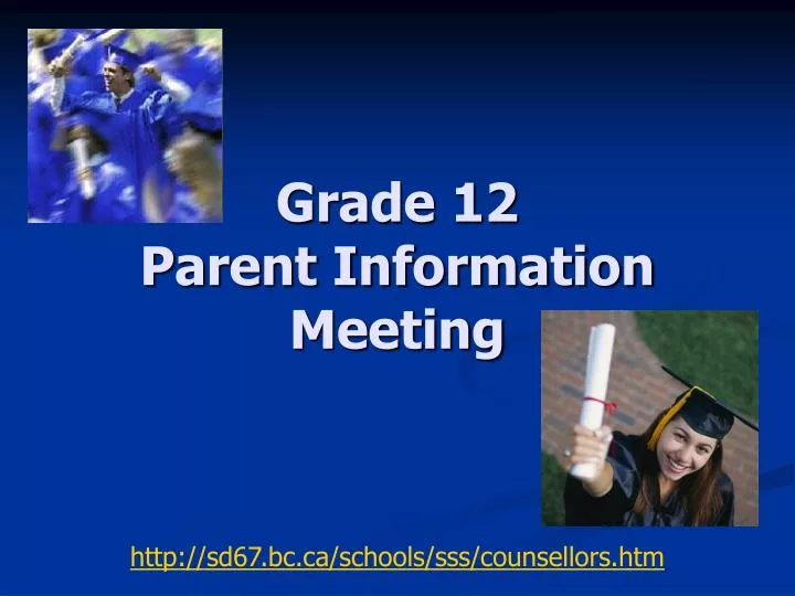 grade 12 parent information meeting