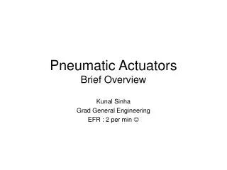 Pneumatic Actuators Brief Overview