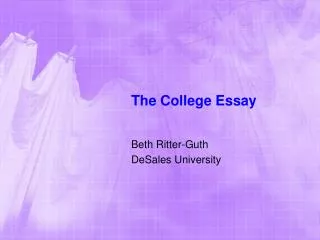 The College Essay