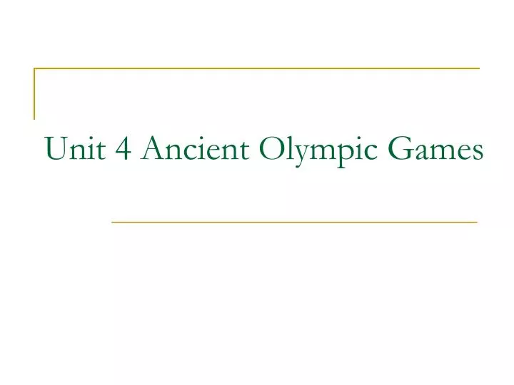 unit 4 ancient olympic games