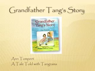 Grandfather Tang’s Story