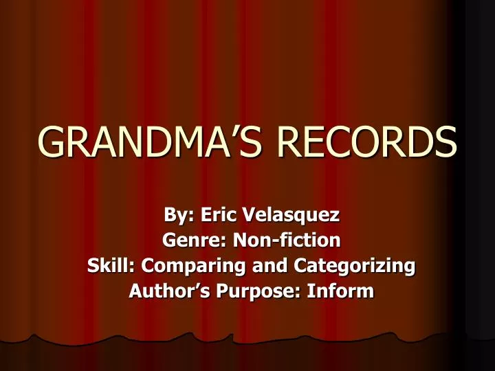 grandma s records