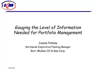 Gauging the Level of Information Needed for Portfolio Management