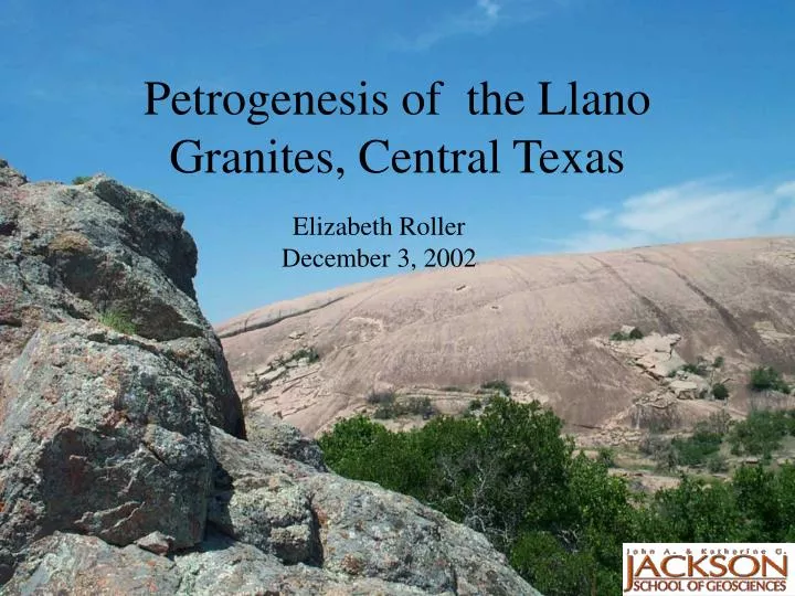 petrogenesis of the llano granites central texas