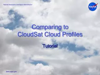 Comparing to CloudSat Cloud Profiles