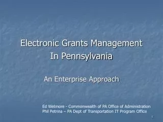 Electronic Grants Management In Pennsylvania An Enterprise Approach