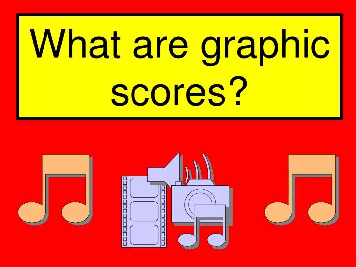 what are graphic scores