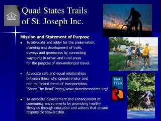Quad States Trails of St. Joseph Inc.