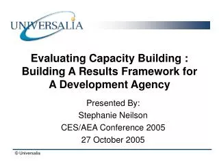 Evaluating Capacity Building : Building A Results Framework for A Development Agency
