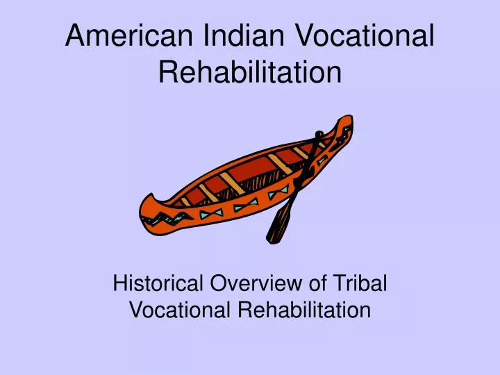 american indian vocational rehabilitation