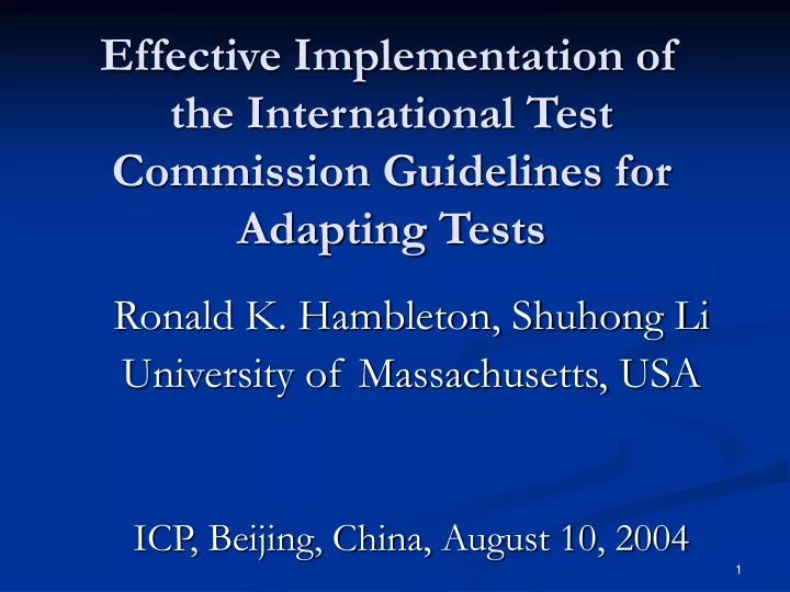 effective implementation of the international test commission guidelines for adapting tests
