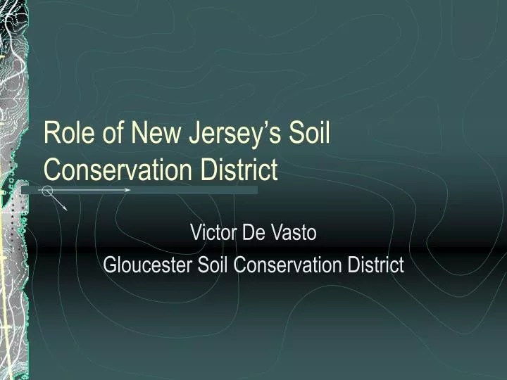 role of new jersey s soil conservation district