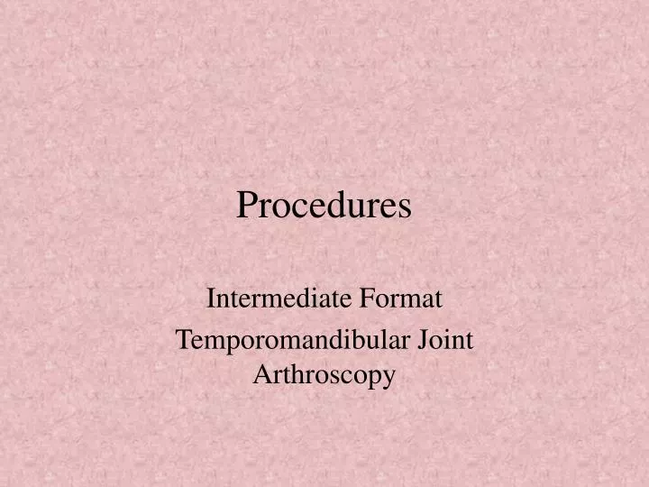 procedures