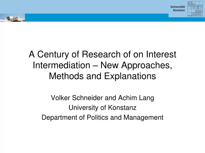 a century of research of on interest intermediation new approaches methods and explanations
