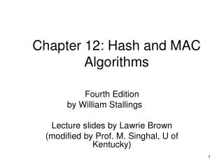 Chapter 12: Hash and MAC Algorithms