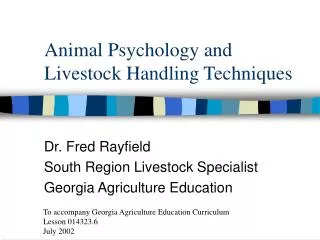 Animal Psychology and Livestock Handling Techniques