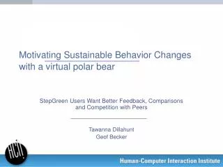 Motivating Sustainable Behavior Changes with a virtual polar bear