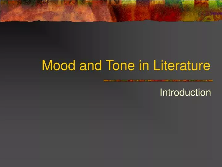 mood and tone in literature