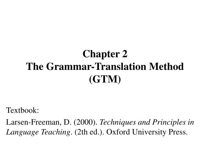 chapter 2 the grammar translation method gtm